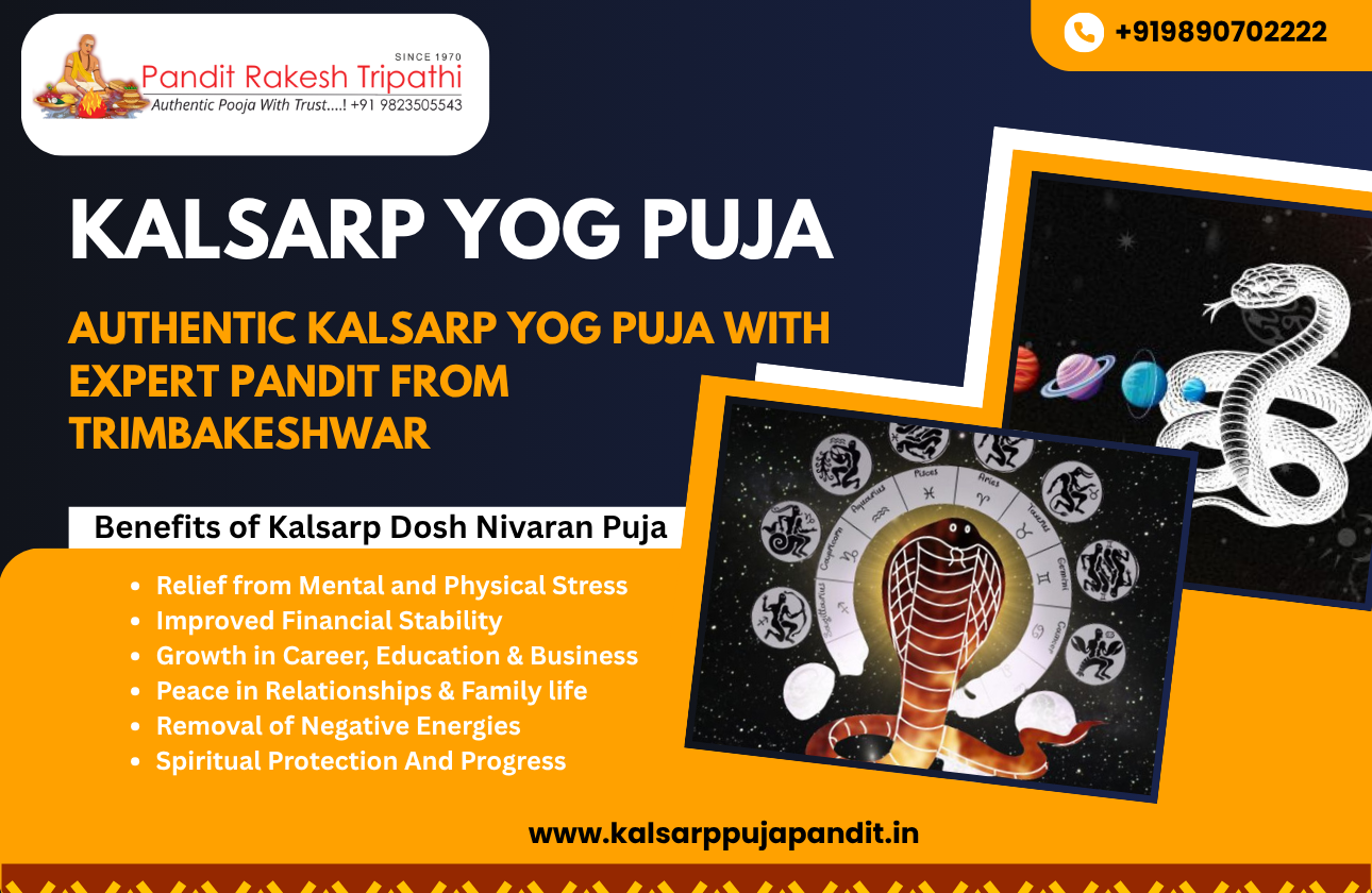 Kalsarp Dosh Nivaran Puja Vidhi : Authentic Kalsarp Yog Puja with Expert Pandit from Trimbakeshwar
