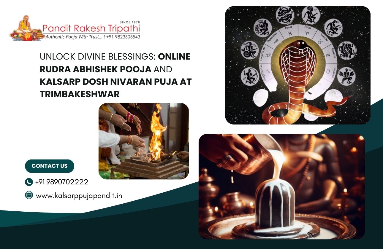 Unlock Divine Blessings: Online Rudra Abhishek Pooja and Kalsarp Dosh Nivaran Puja at Trimbakeshwar