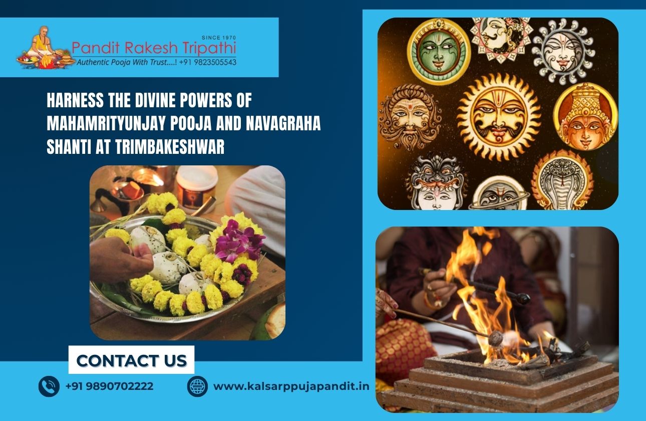 Harness the Divine Powers of Mahamrityunjay Pooja and Navagraha Shanti at Trimbakeshwar